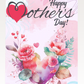 Big Heart & Pretty Flowers Mothers Day Card